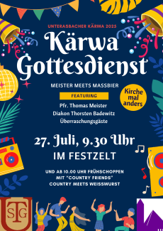 Wir freuen uns über den ersten Kärwa-Gottesdienst im Festzelt Unterasbach